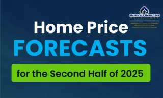 Home Price Forecasts for the Second Half of 2025
