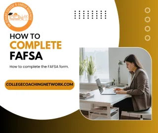 How To Complete The FAFSA