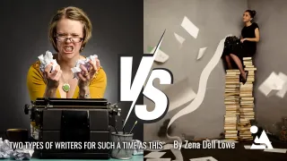 TWO TYPES OF WRITERS FOR SUCH A TIME AS THIS