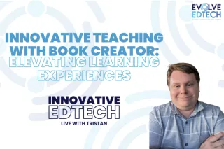 Innovative Teaching with Book Creator: Elevating Learning Experiences