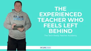 The Experienced Teacher Who Feels Left Behind