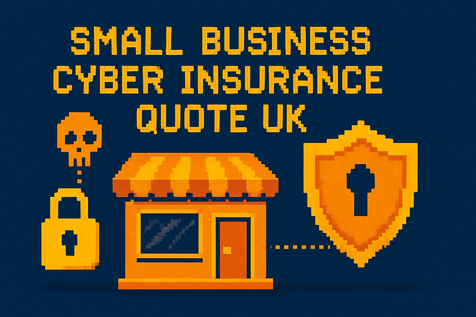 Small Business Cyber Insurance Specialist - Quote UK Guide for 2026