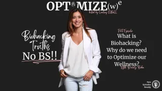 Pilot Episode: Optimize W(e) Podcast w/ Lindsay O'Neill