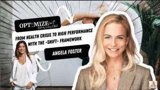 Ep 10. Angela Foster | From Health Crisis to High Performance with the -SHIFT- Framework