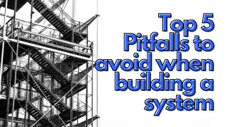 5 Common Pitfalls When Implementing Business Systems (and How to Avoid Them)