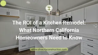 The ROI of a Kitchen Remodel: What Northern California Homeowners Need to Know