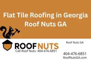 Flat Tile Roofing in Georgia | Roof Nuts GA