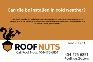 Can tile be installed in cold weather?