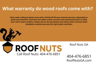 What warranty do wood roofs come with?