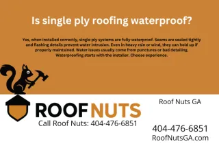 Is single ply roofing waterproof?