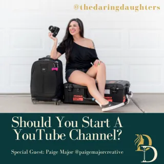 Should You Start A YouTube Channel