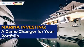 Marina Investing: A Game-Changer for Your Portfolio