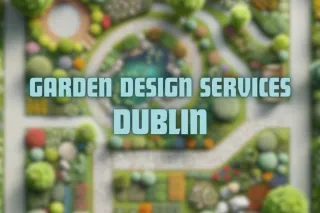  Garden Design Services in Dublin: Pros, Cons, and The Best Choice