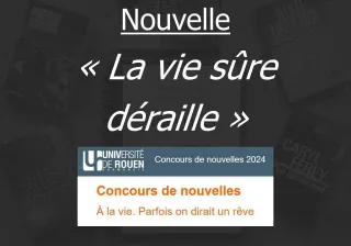 LA VIE SÛRE DÉRAILLE