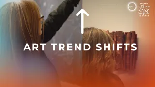 A cultural Shift In Art Trends / Ep 11