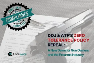 DOJ & ATF’s Zero Tolerance Policy Repeal: A New Dawn for Gun Owners and the Firearms Industry