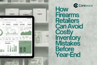 How Firearms Retailers Can Avoid Costly Inventory
Mistakes Before Year-End