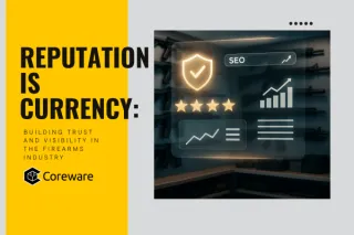 Reputation Is Currency: Building Trust and Visibility in the Firearms Industry