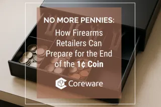 No More Pennies: How Firearms Retailers Can Prepare for the End of the 1¢ Coin