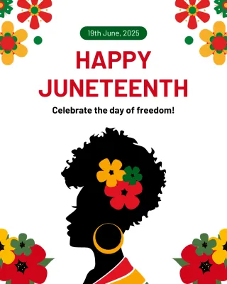 Juneteenth: Honoring Freedom, Resilience, and the Ongoing Journey Toward Equality