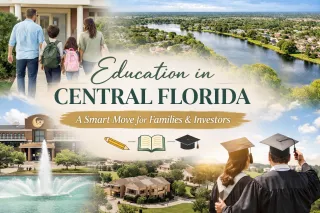 Why Central Florida Schools Make It a Smart Move for Families & Investors