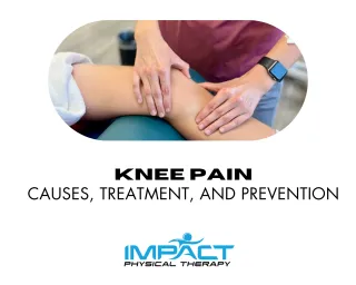Knee Pain: Causes, Treatment, and Prevention
