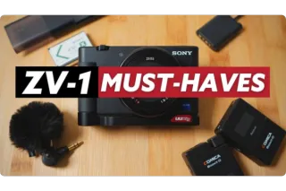 Best Sony ZV-1 Accessories for Video