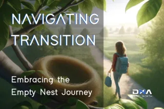 Navigating the Journey of the Empty Nest: Embracing Change and Discovery