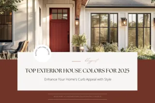 Discover the Top Exterior House Colors for 2025: Enhance Your Home's Curb Appeal with Style