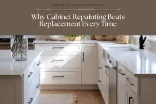 Why Cabinet Repainting Beats Replacement Every Time