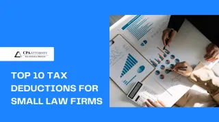 Top 10 Tax Deductions for Small Law Firms