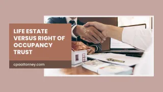 Life Estate vs. Right of Occupancy Trust: Choose the Best for Your Estate