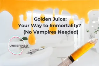 Golden Juice: Your Way to Immortality?  (No Vampires Needed)