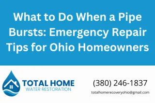 What to Do When a Pipe Bursts: Emergency Repair Tips for Ohio Homeowners