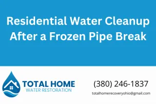 Residential Water Cleanup After a Frozen Pipe Break