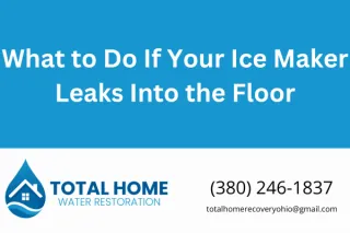 What to Do If Your Ice Maker Leaks Into the Floor