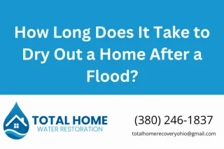 How Long Does It Take to Dry Out a Home After a Flood?