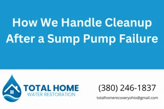 How We Handle Cleanup After a Sump Pump Failure
