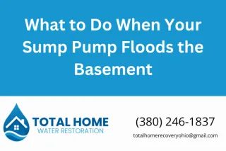 What to Do When Your Sump Pump Floods the Basement