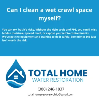 Can I clean a wet crawl space myself?