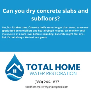 Can you dry concrete slabs and subfloors?