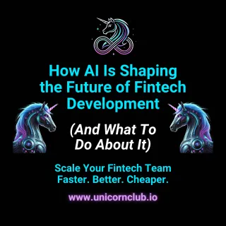 How AI Is Shaping the Future of Fintech Development (And What To Do About It)