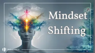Mindset Shifting