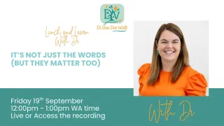 It’s Not Just the Words, But They Matter Too