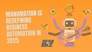 Manumation Is Redefining Business Automation in 2025