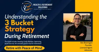 Understanding the 3 Bucket Strategy for Retirement