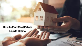 How to Find Real Estate Leads Online