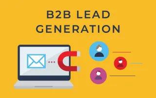 How to Generate B2B Leads Online