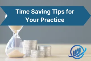 Timesaving tips for your practice: It’s all about priorities