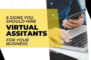 6 Key Signs You Should Hire a Virtual Assistant for Your Online Business